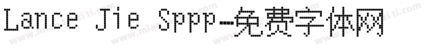 Lance Jie Sppp字体转换
